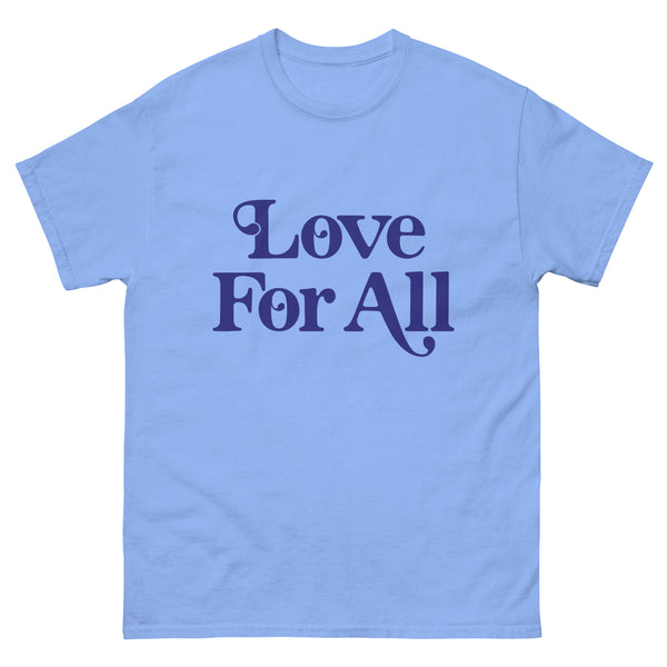 "Love For All" Classic Tee - Love For All printed in blue