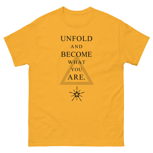 Unfold and Become What You Are - Classic T-Shirt