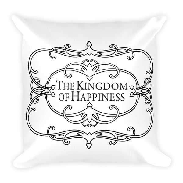 The Kingdom of Happiness Square Pillow