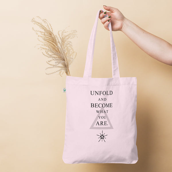 "Unfold and Become What You Are" Organic Fashion Tote Bag