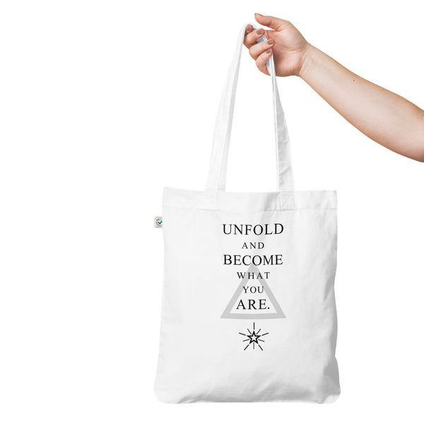 "Unfold and Become What You Are" Organic Fashion Tote Bag