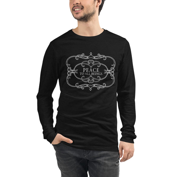 "Peace To All Beings" Unisex Long Sleeve Tee