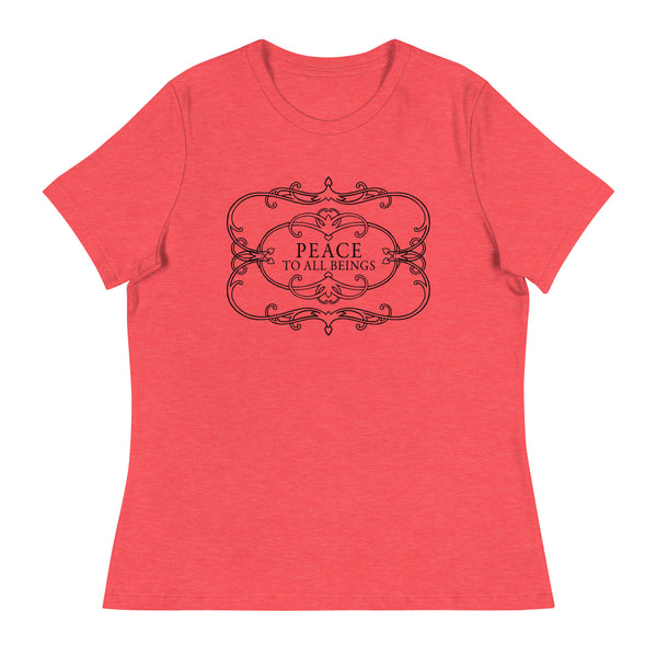 Women's Peace to All Beings Relaxed T-Shirt